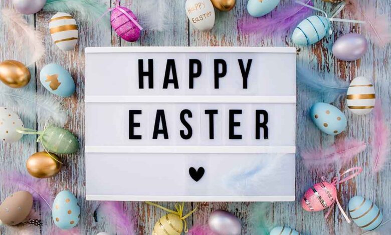 150+ Happy Easter Wishes and Messages for Friends and Family in 2023